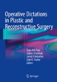 Operative Dictations in Plastic and Reconstructive Surgery