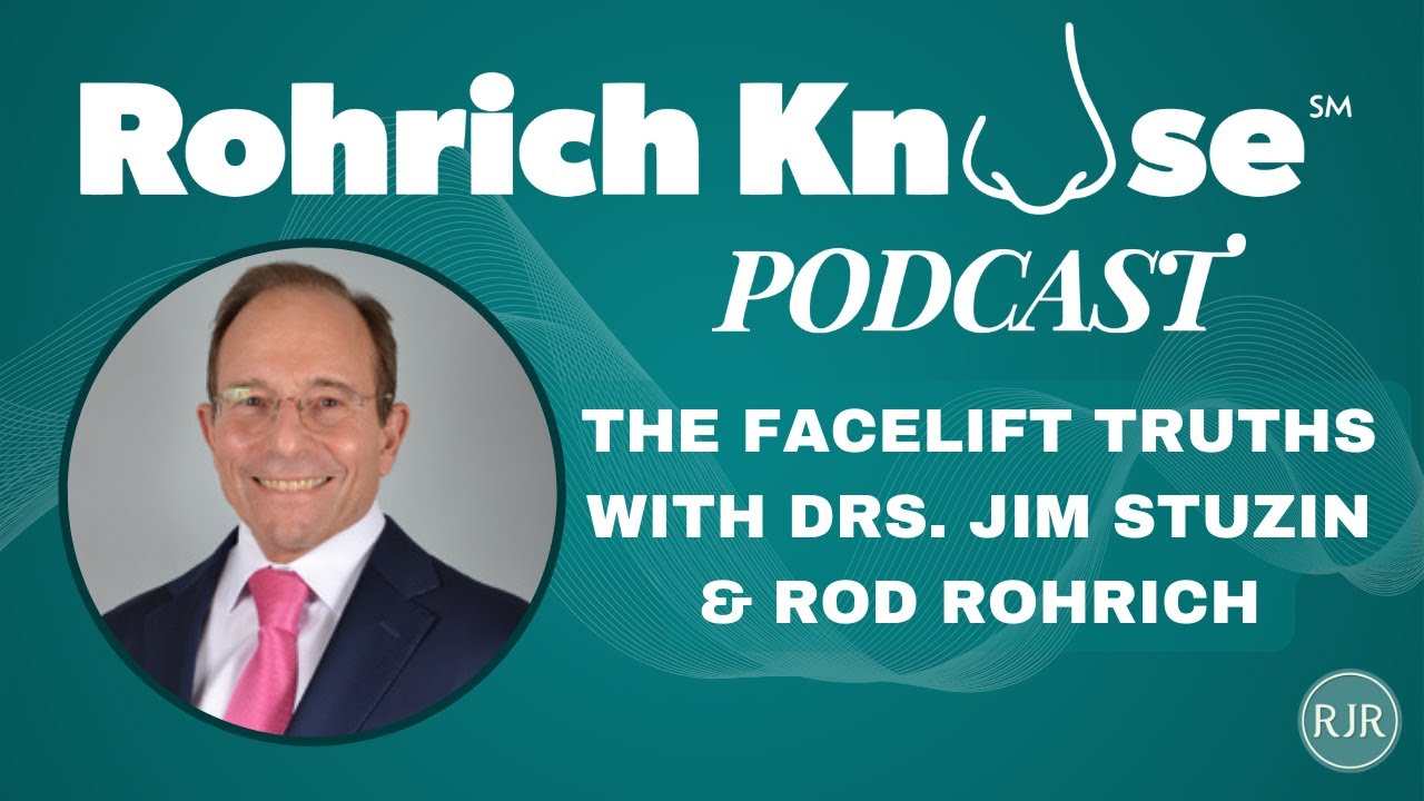 The Facelift truths with Dr. Stuzin and Dr. Rohrich.